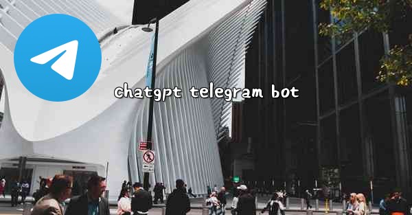 chatgpt telegram bot - 電報Windowsチュートリアルチュートリアル