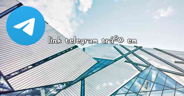 link telegram tráº» em - 電報Windowsチュートリアルチュートリアル