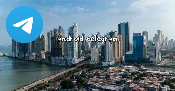 android telegram - 電報Windowsチュートリアルチュートリアル