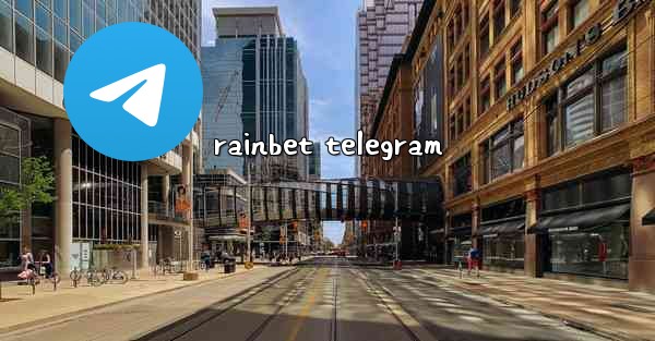 rainbet telegram - 電報Windowsチュートリアルチュートリアル