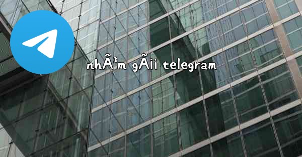 nhÃ³m gÃ¡i telegram - 電報Windowsチュートリアルチュートリアル