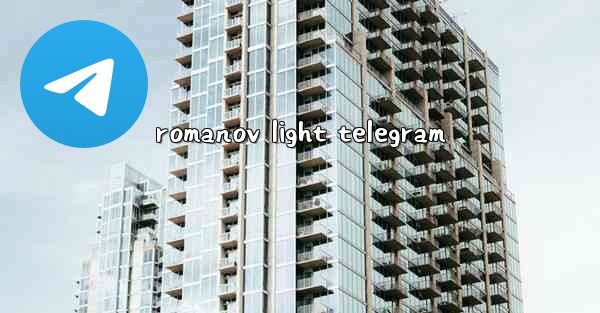 romanov light telegram - 電報Windowsチュートリアルチュートリアル