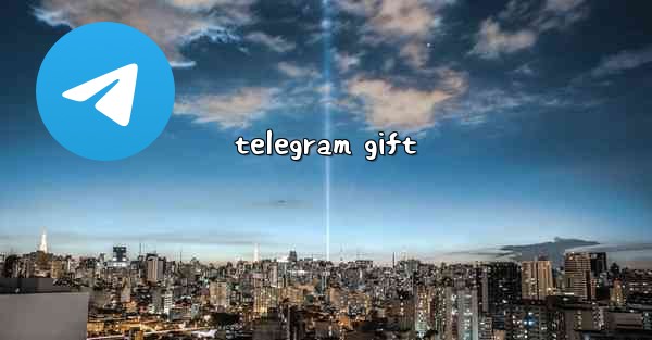 telegram gift - 電報Windowsチュートリアルチュートリアル