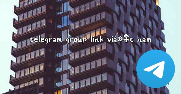 telegram group link viá»‡t nam - 電報Windowsチュートリアルチュートリアル