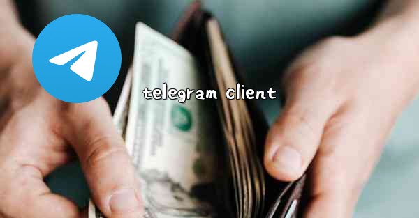 telegram client - 電報Windowsチュートリアルチュートリアル