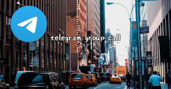 telegram group call - 電報Windowsチュートリアルチュートリアル