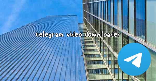 telegram video downloader - 電報Windowsチュートリアルチュートリアル