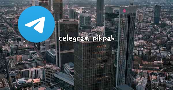 telegram pikpak - 電報Windowsチュートリアルチュートリアル