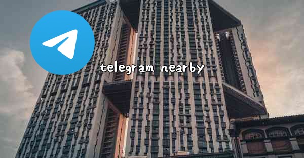 telegram nearby - 電報Windowsチュートリアルチュートリアル