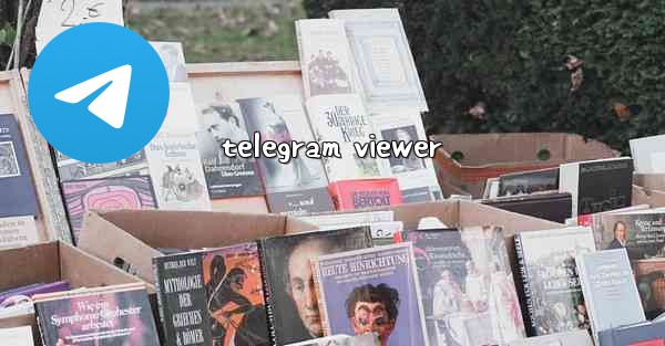 telegram viewer - 電報Windowsチュートリアルチュートリアル