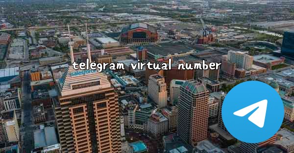 telegram virtual number - 電報Windowsチュートリアルチュートリアル