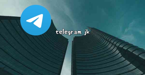 telegram jk - 電報Windowsチュートリアルチュートリアル