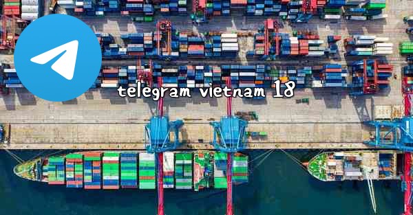 telegram vietnam 18 - 電報Windowsチュートリアルチュートリアル