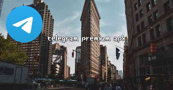 telegram premium apk - 電報Windowsチュートリアルチュートリアル