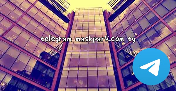 telegram maskpark.com tg - 電報Windowsチュートリアルチュートリアル