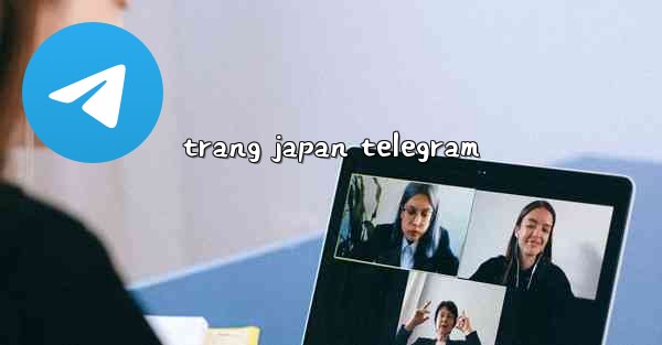 trang japan telegram - 電報Windowsチュートリアルチュートリアル