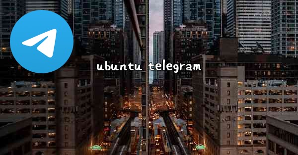 ubuntu telegram - 電報Windowsチュートリアルチュートリアル