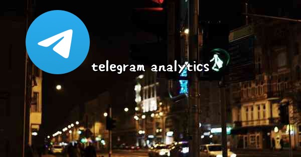 telegram analytics - 電報Windowsチュートリアルチュートリアル